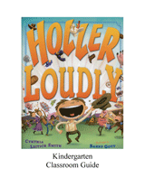 Holler Loudly Kindergarten Classroom Guide